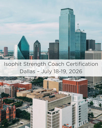 Isophit Strength Coach Certification - Dallas – July 18 - 19, 2026 - Isophit